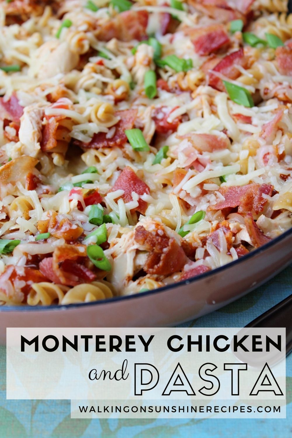 Chicken, pasta and bacon in skillet recipe. 