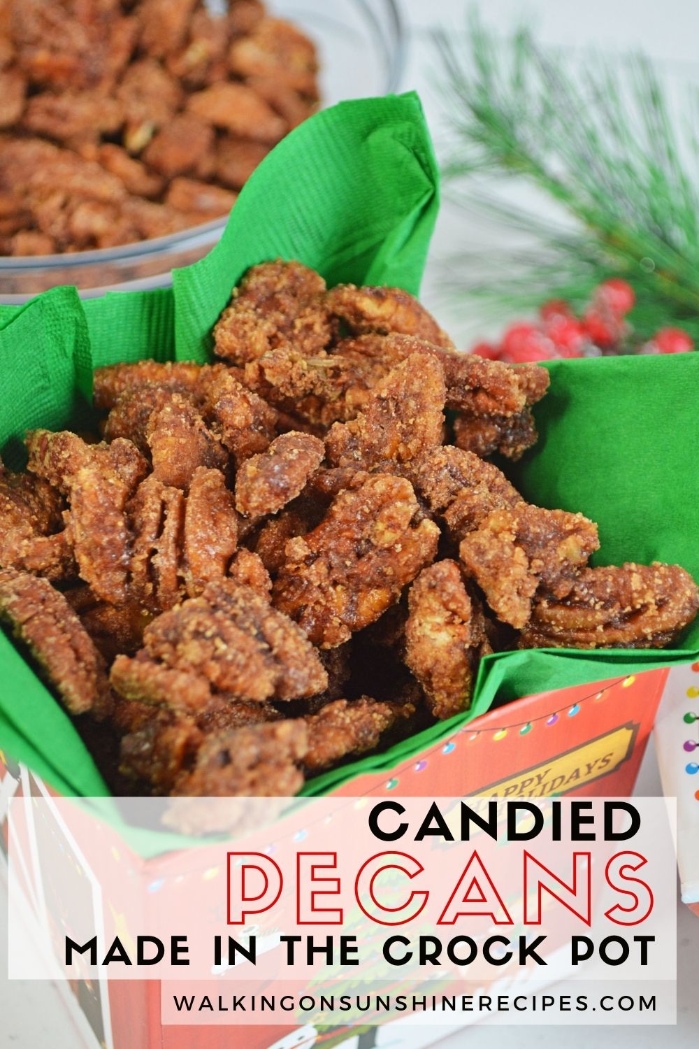 Christmas snacks to make - Candied pecans in Christmas gift box.