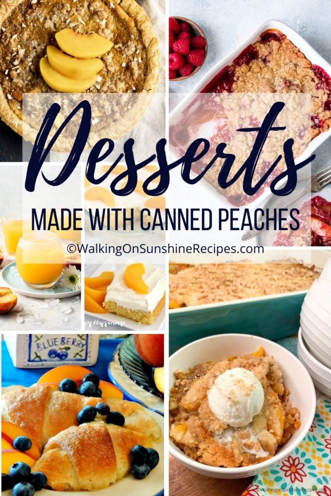A collection of peach recipes made with canned peaches.