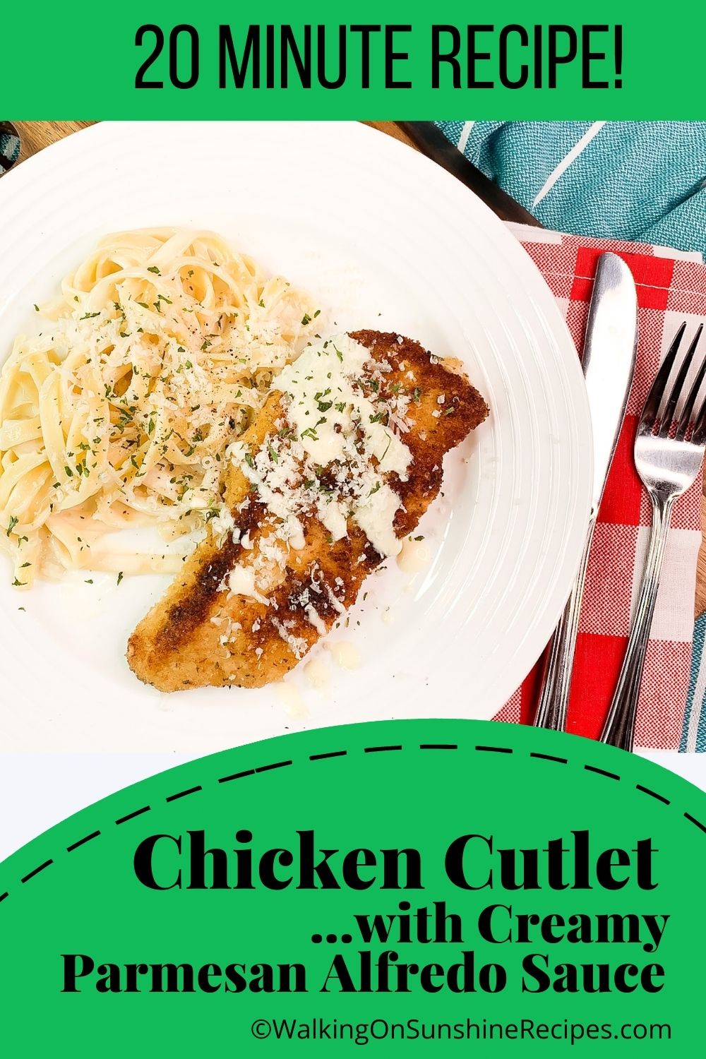 Chicken Cutlet with Creamy Parmesan Alfredo Sauce on white plate.