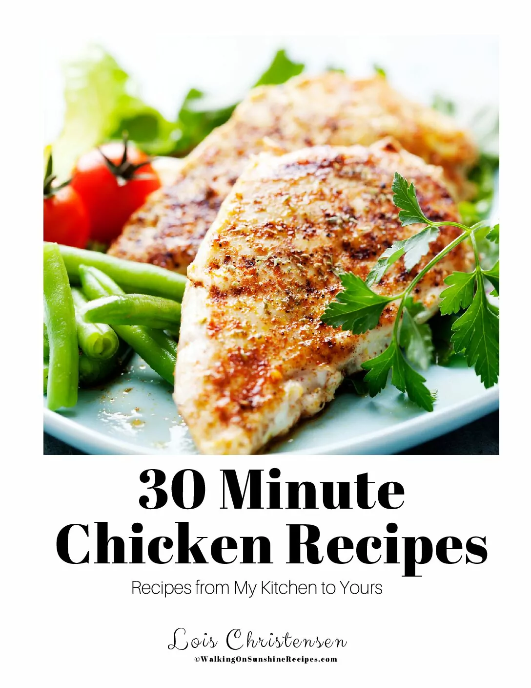 30 Minute Chicken Recipes