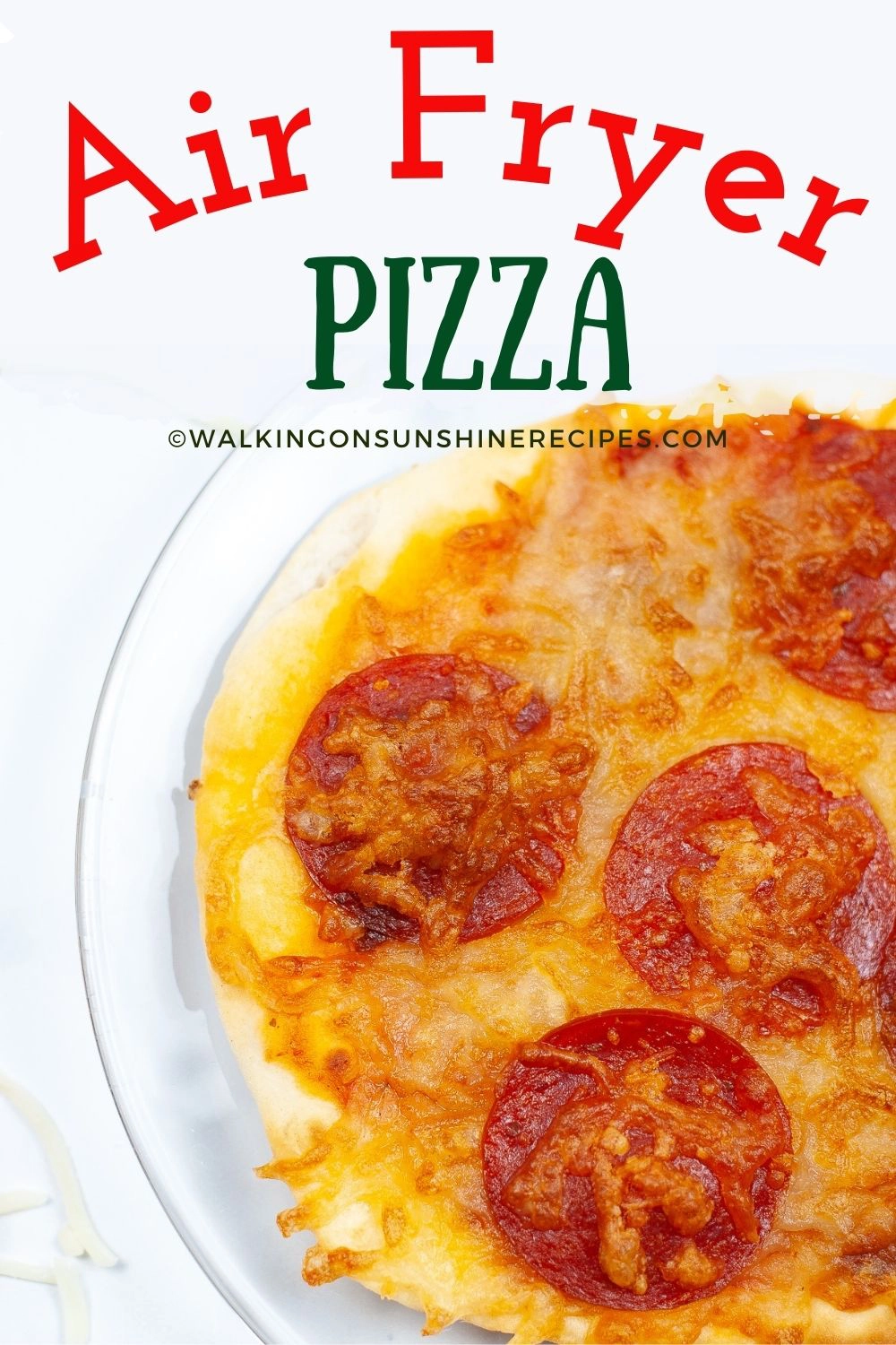Air Fryer Pizza with pepperoni. 