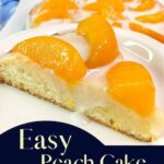 Easy Peach Cake Pin 3