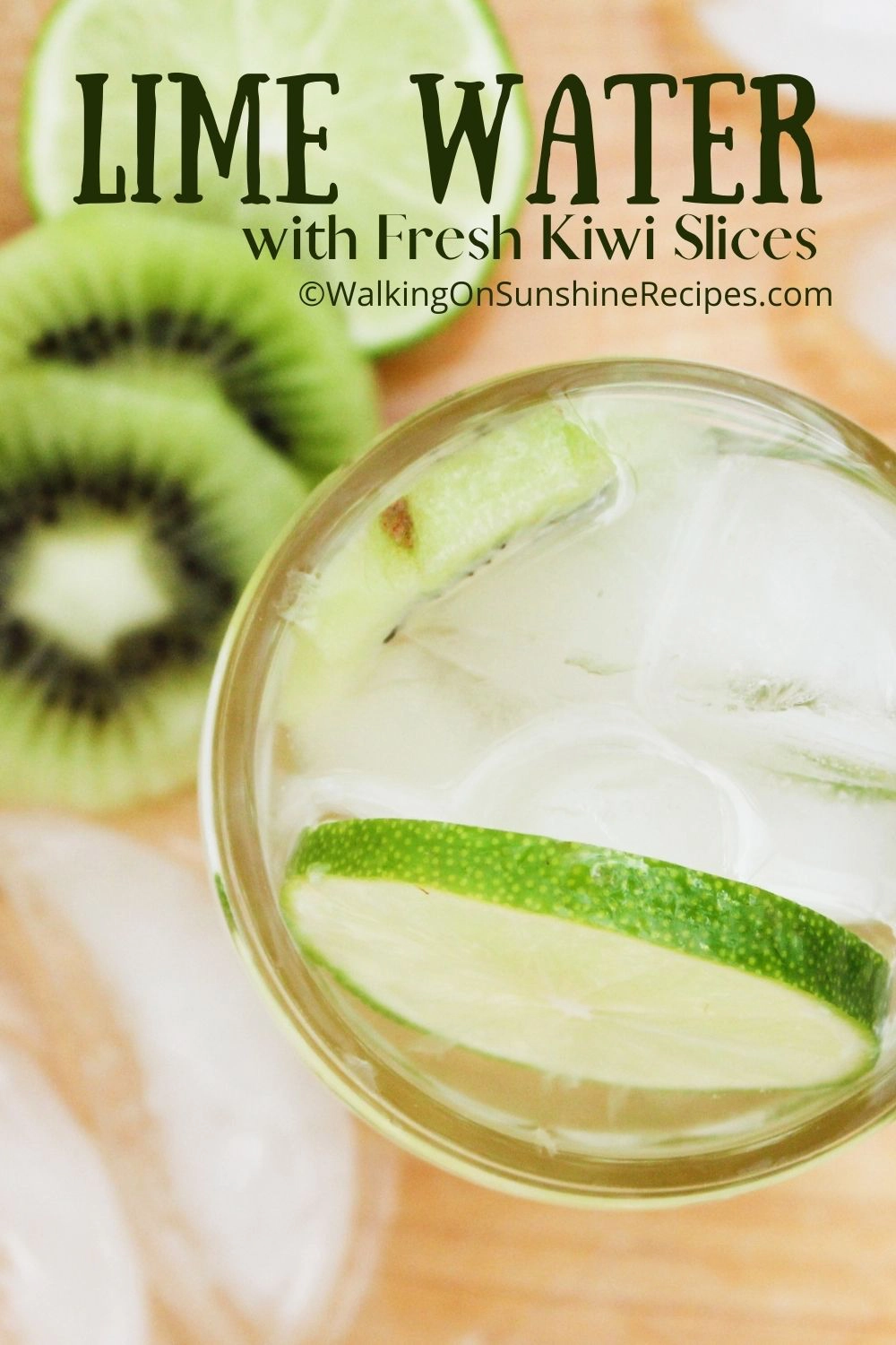 lime water in mason jar with kiwi slices. 
