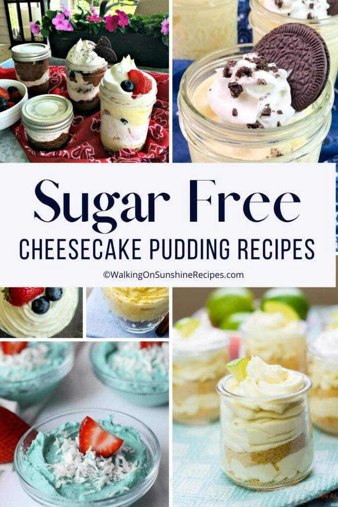 a collection of pudding recipes made with sugar free cheesecake pudding mix. 