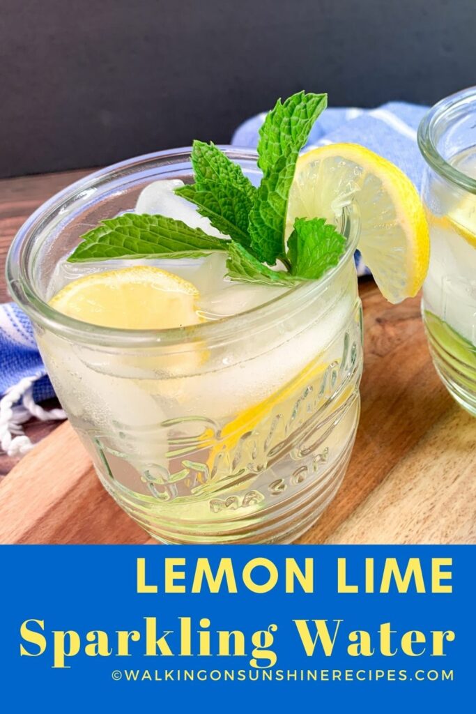 Lemon Lime Sparkling Water Walking On Sunshine Recipes