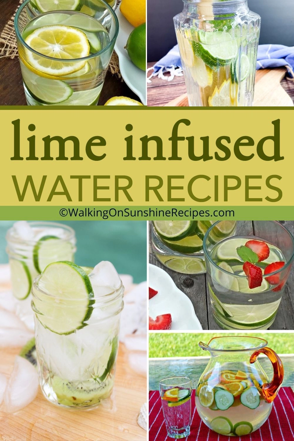 A collection of lime infused water recipes. 
