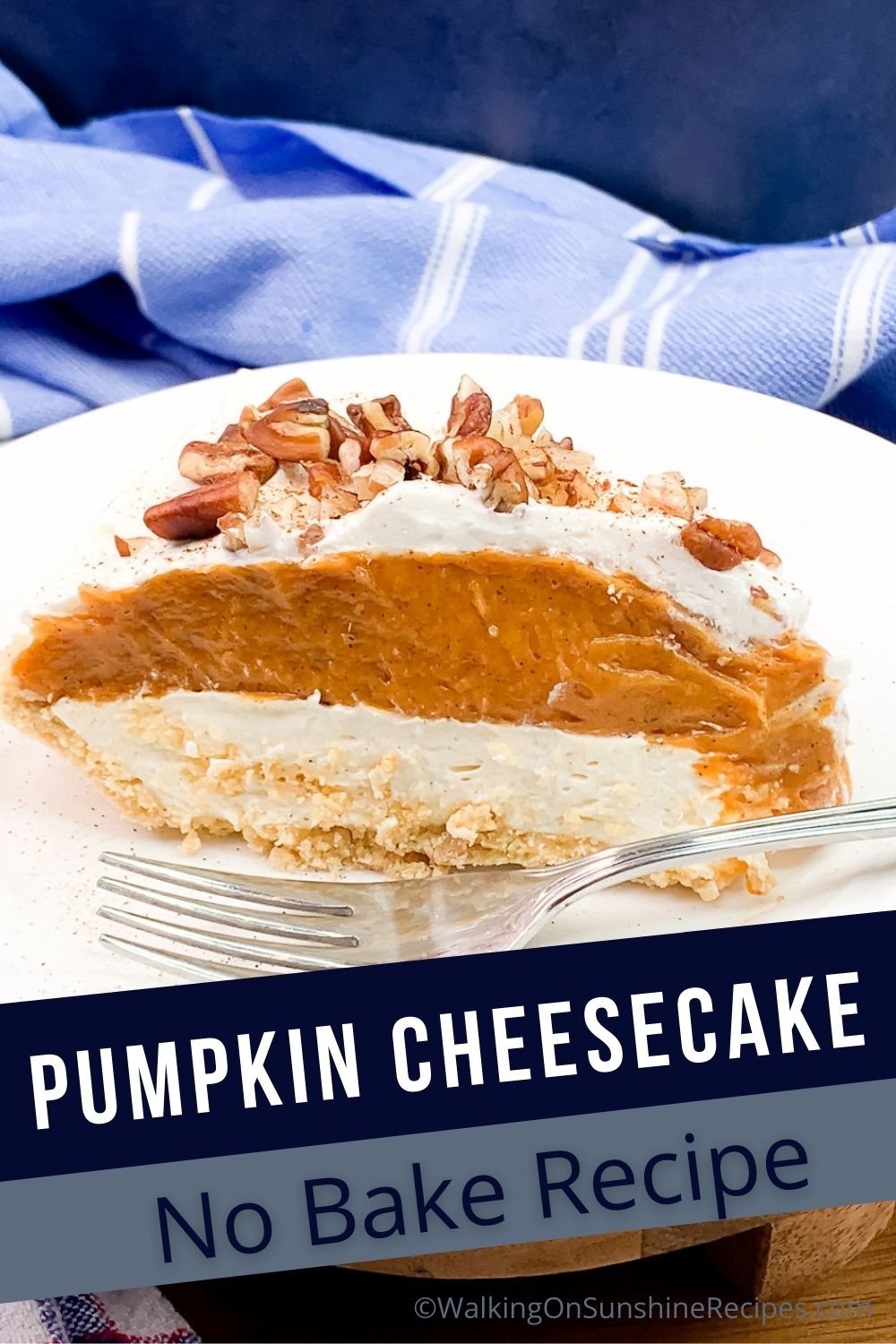 pumpkin cheesecake. 
