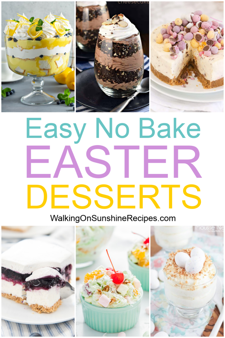 Easy Easter Desserts No Bake Walking On Sunshine Recipes