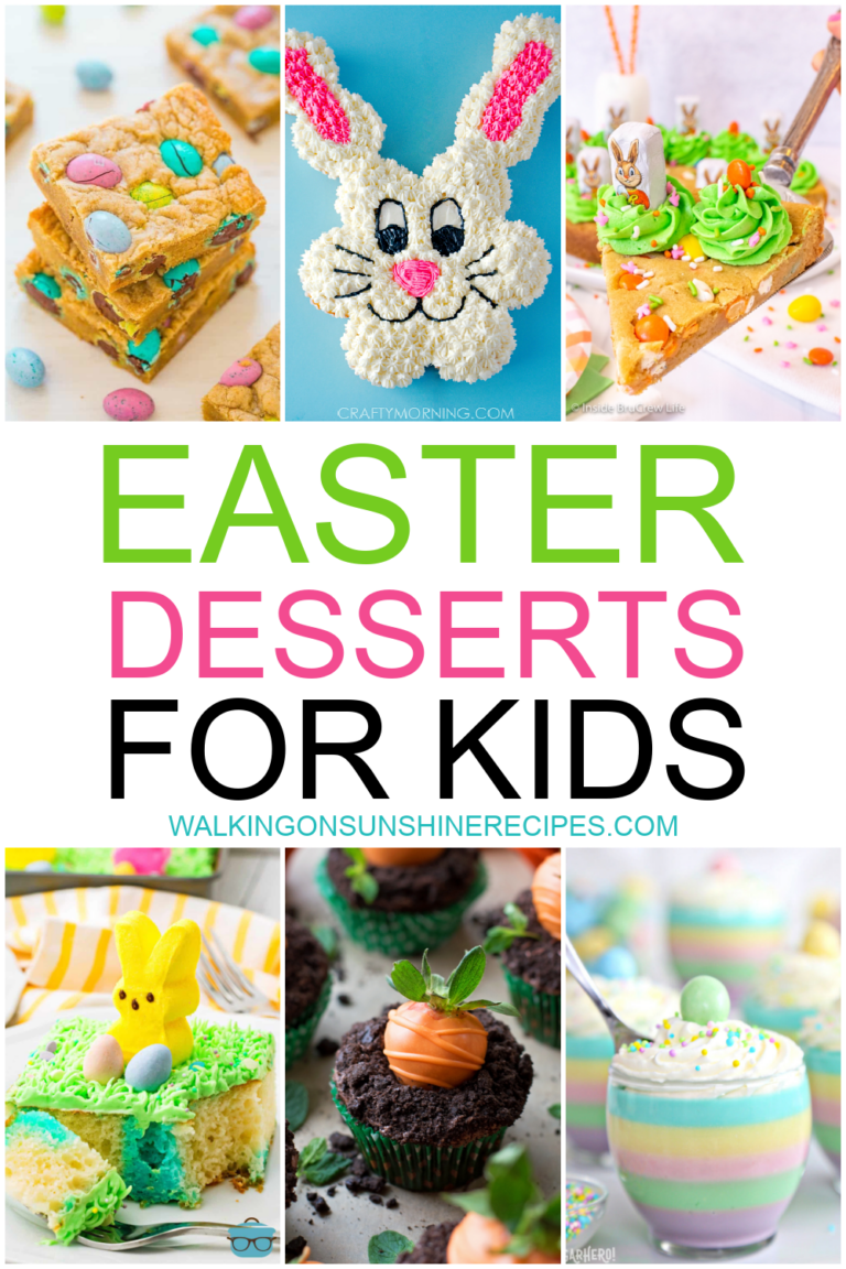 Easter Desserts for Kids - Walking On Sunshine Recipes