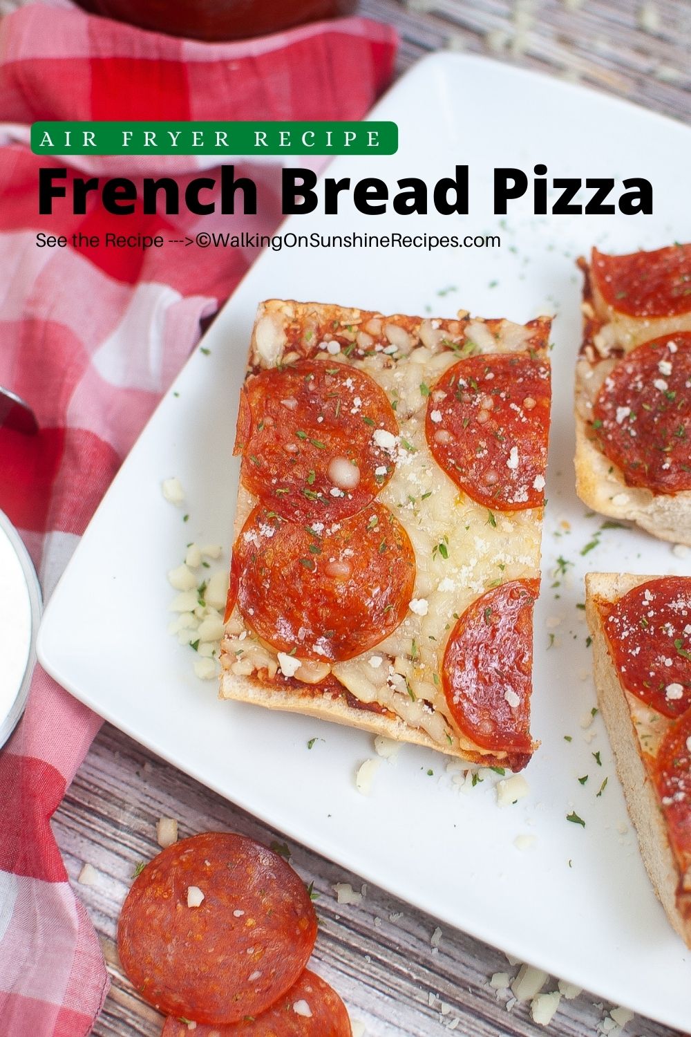 Homemade French Bread Pizza Air Fryer.