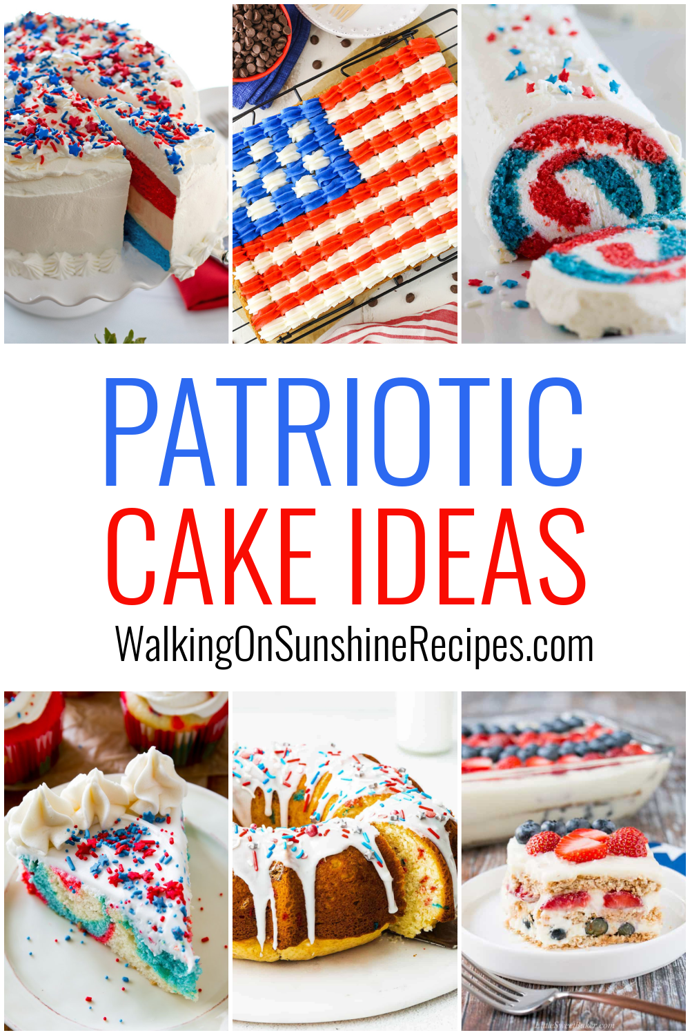 red, white and blue patriotic cake ideas. 