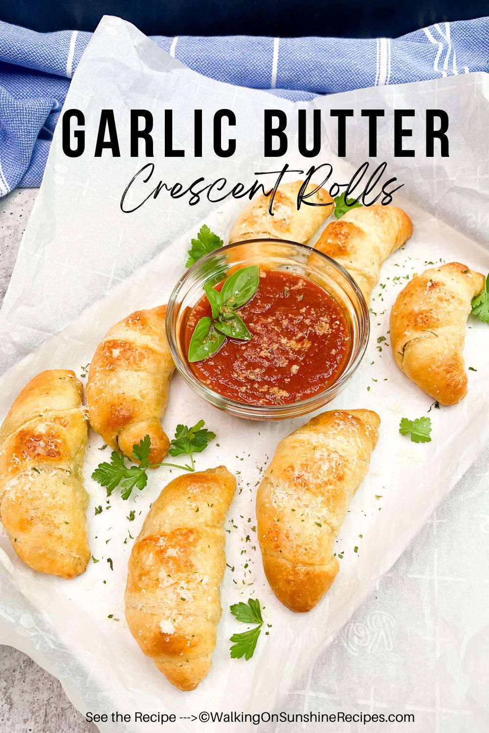 Garlic Butter Crescent Rolls - Walking On Sunshine Recipes