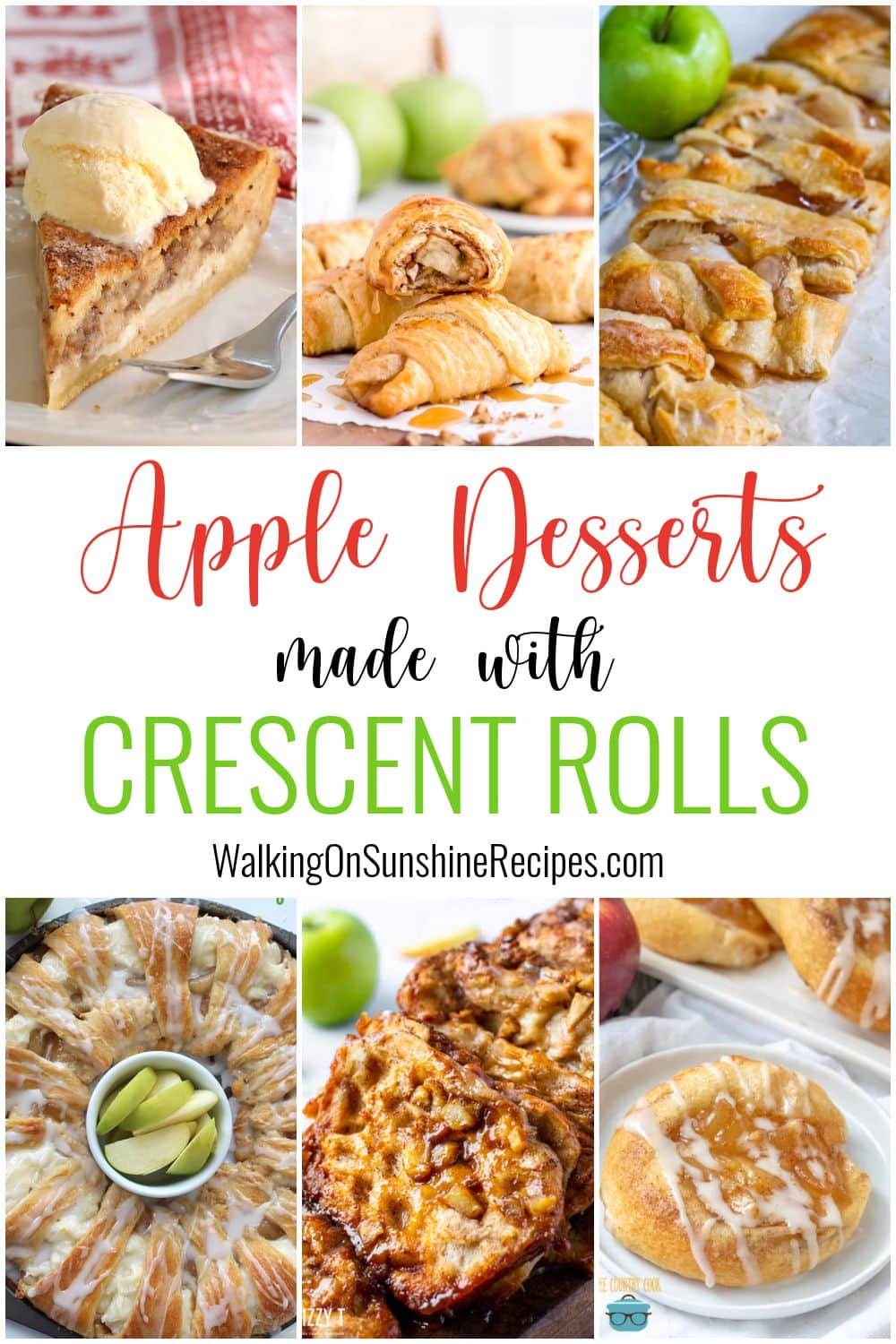 15 different Apple desserts made with crescent rolls.