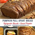 pumpkin pull apart bread made with refrigerator biscuits.