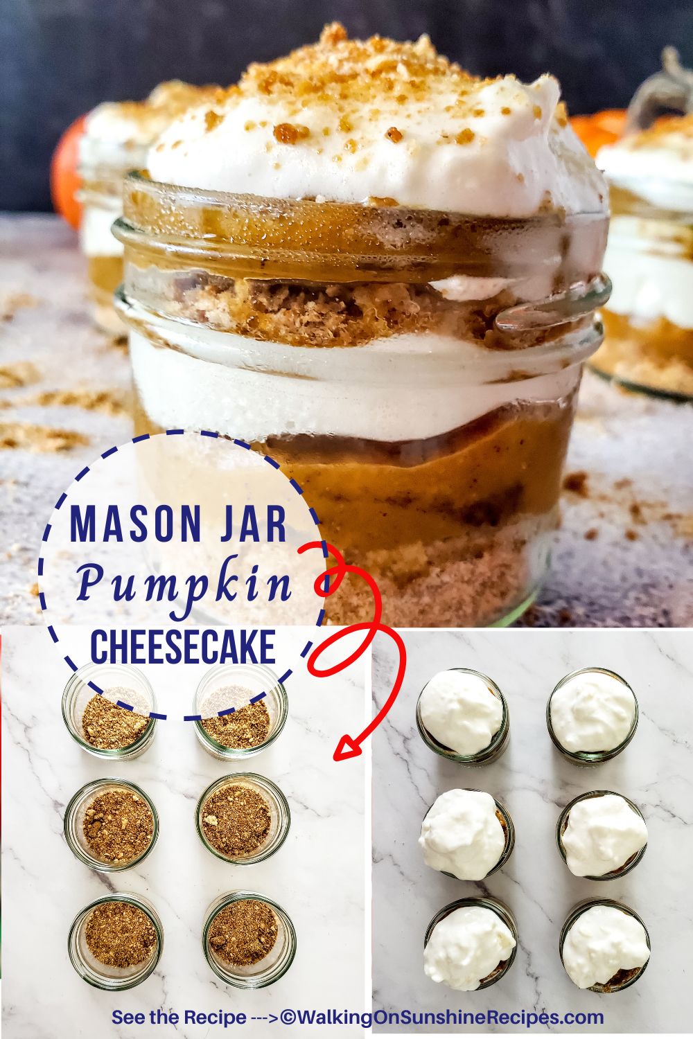 Mason Jar Pumpkin Cheesecake Walking On Sunshine Recipes