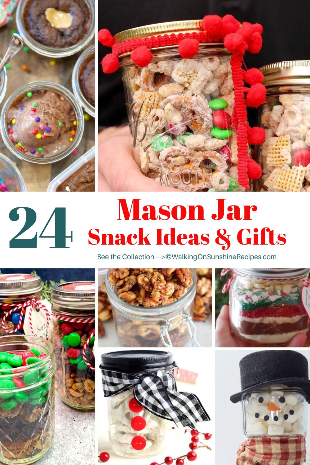 Mason Jar Snack Gift Ideas Walking On Sunshine Recipes