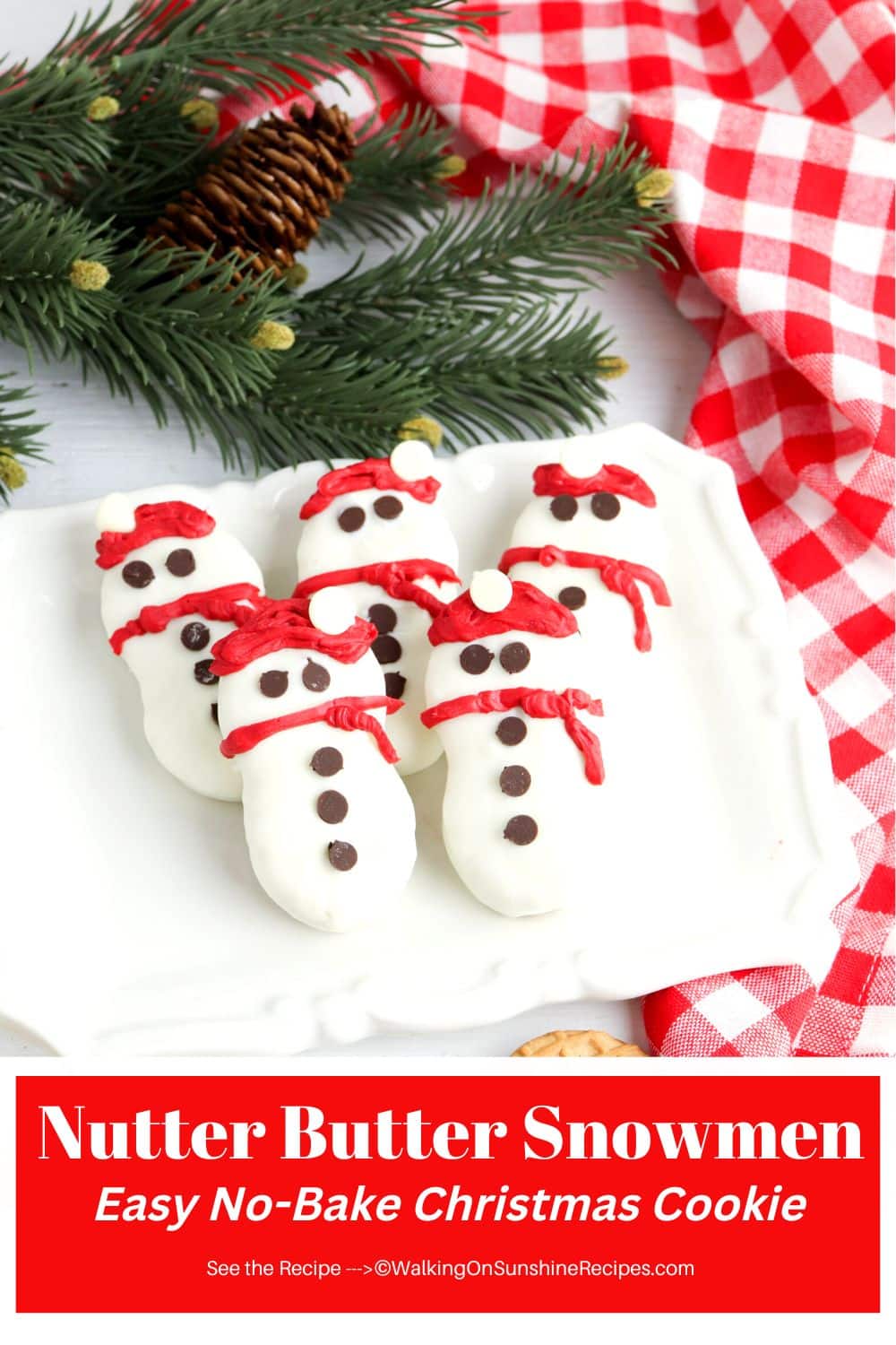 Nutter Butter Snowman Cookies Walking On Sunshine Recipes