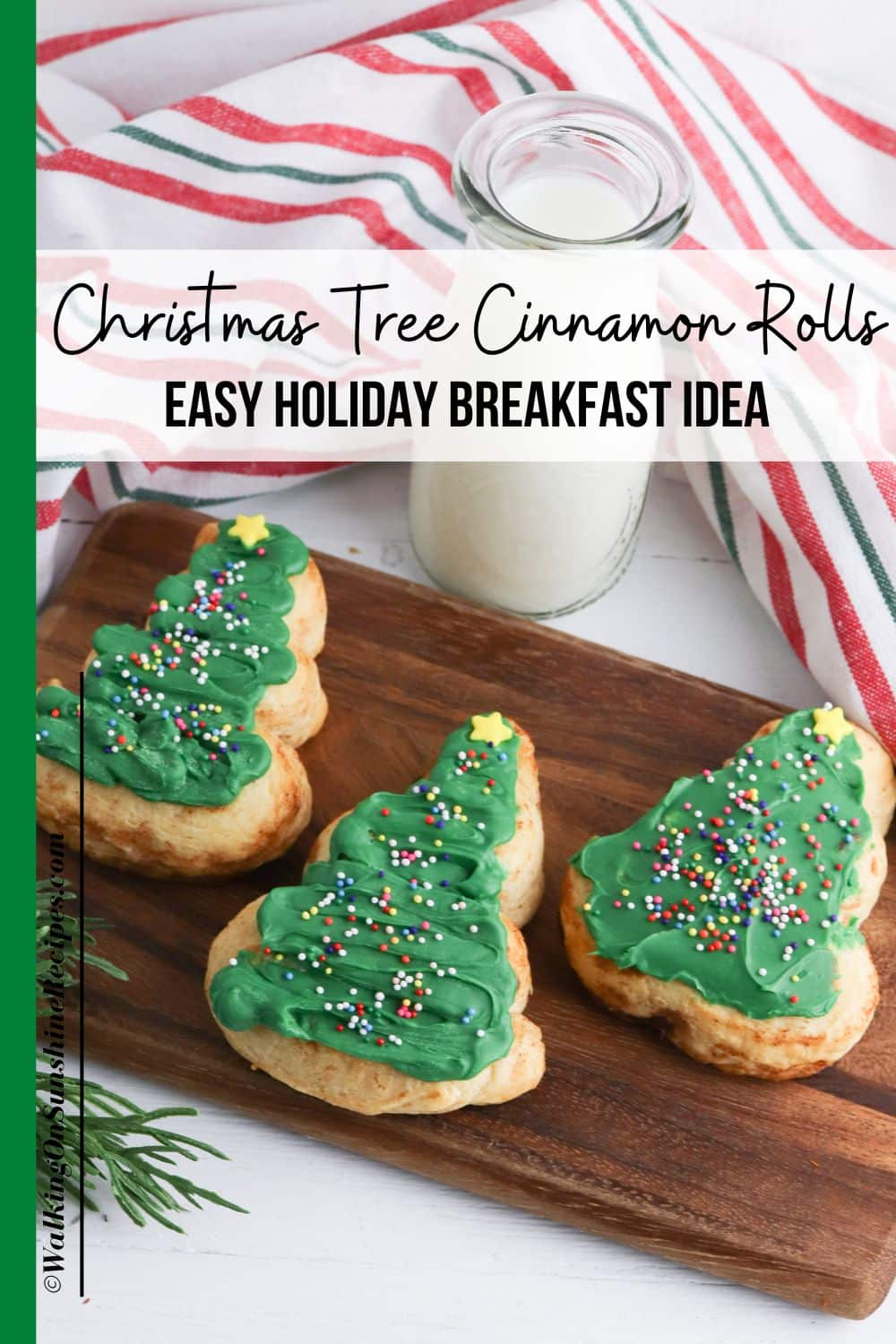 Christmas Tree Cinnamon Rolls - Walking On Sunshine Recipes