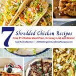 a collection of shredded chicken recipes for a weekly meal plan.