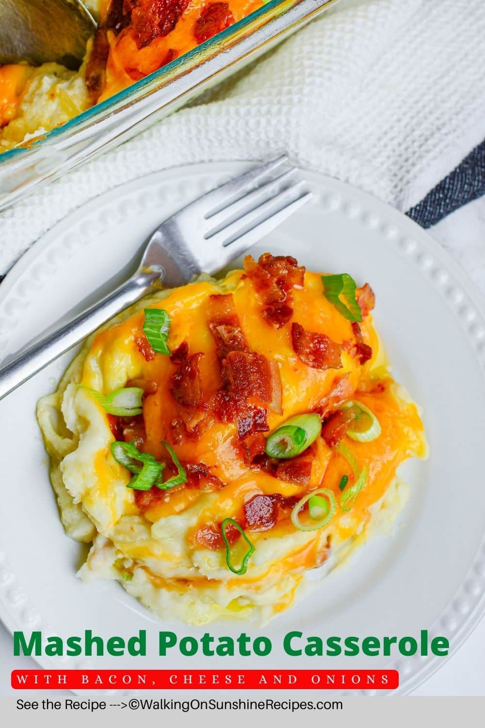Mashed Potato Casserole - Walking On Sunshine Recipes