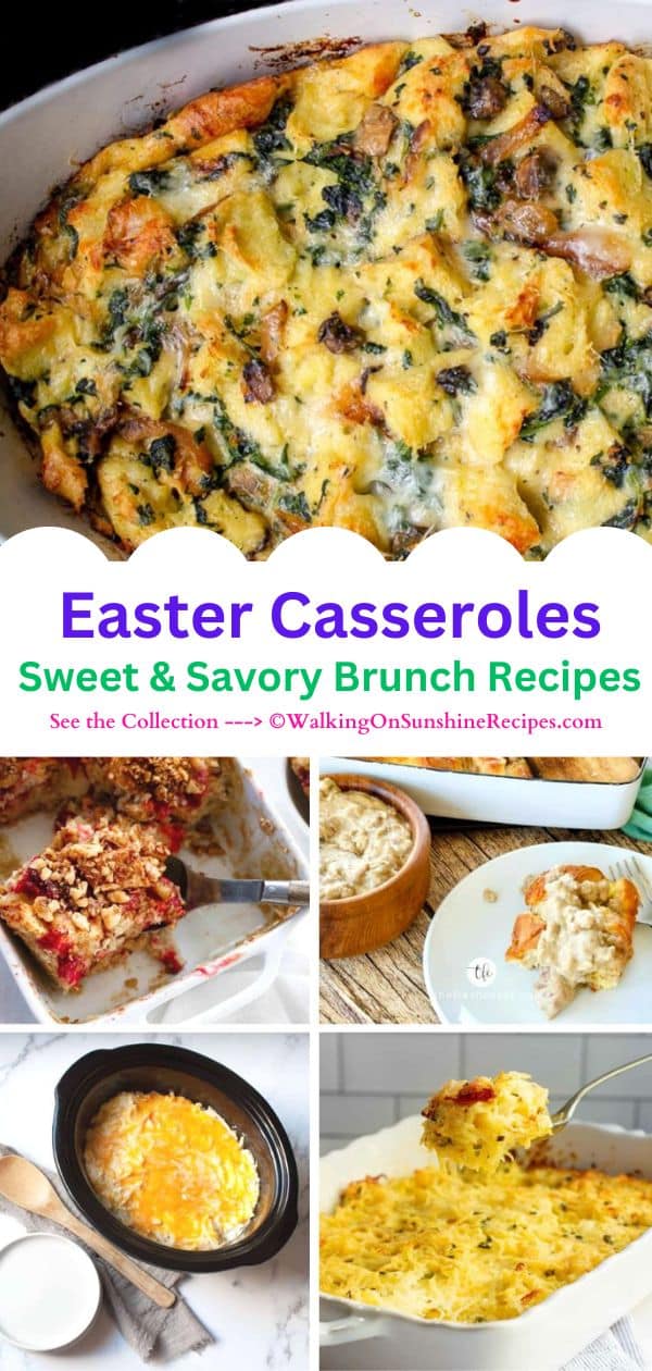 Easter Casserole Recipes - Walking On Sunshine Recipes