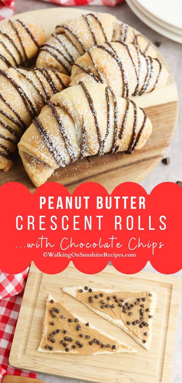 Peanut Butter chocolate chip crescent rolls pin.