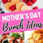 Brunch Ideas for Mother's Day pinterest.