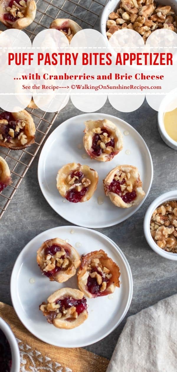 Puff Pastry Bites Appetizer with Cranberries Walking on Sunshine