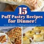 15 puff pastry recipes for dinner Pinterest photo.