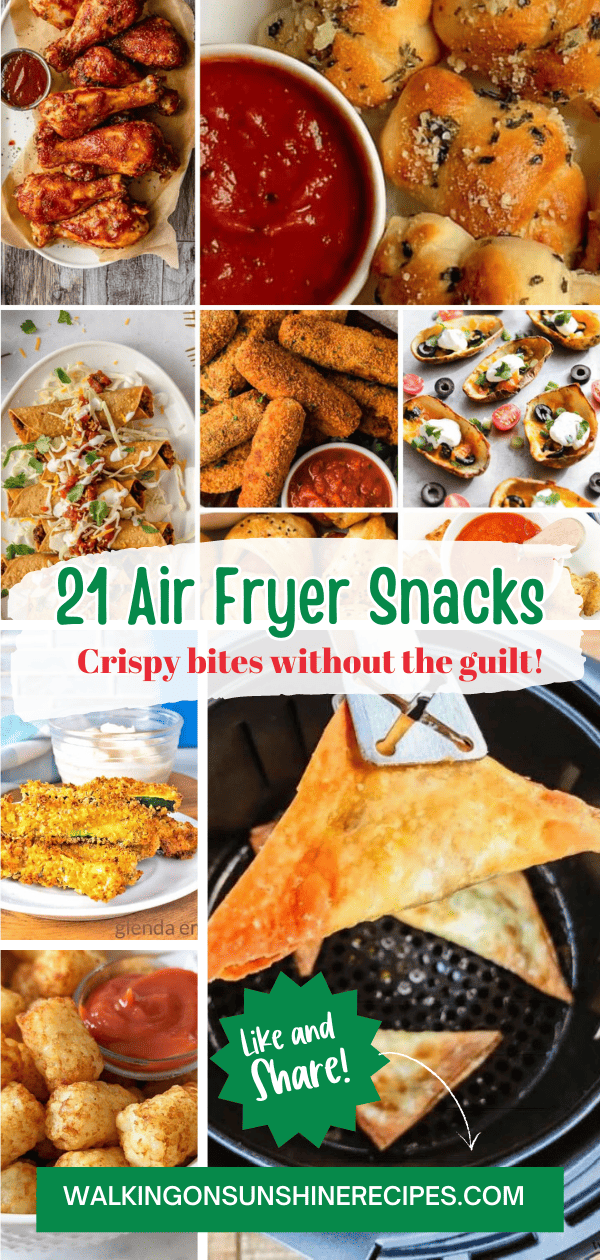 Air Fryer Snack Recipes - Walking On Sunshine Recipes