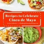 recipes to celebrate Cinco de Mayo.