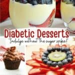 Pinterest photo of 14 Diabetic Desserts.