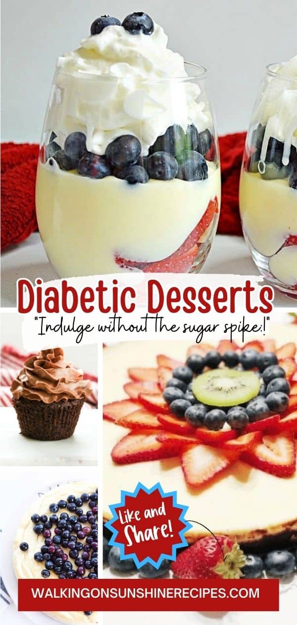 14 Delicious Diabetic Desserts - Walking On Sunshine Recipes