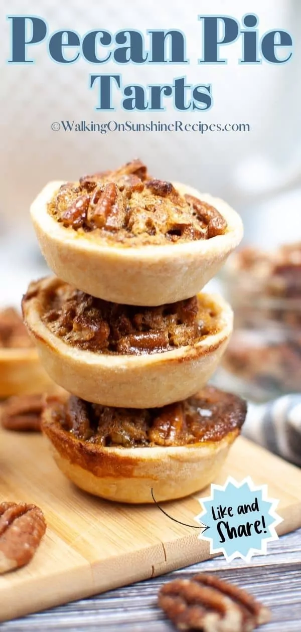 Pinterest photo for pecan pie tarts.