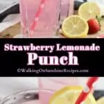 Pinterest photo Strawberry Lemonade Punch Recipe.