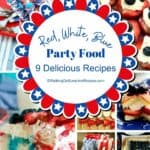 red, white and blue party food and desserts for summer.