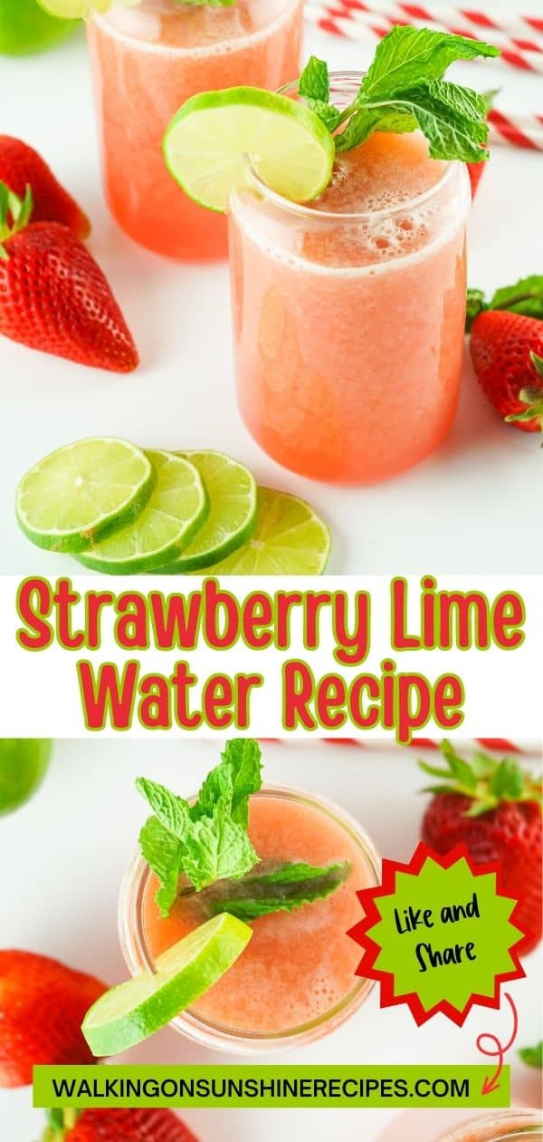 Strawberry Lime Water - Walking On Sunshine Recipes