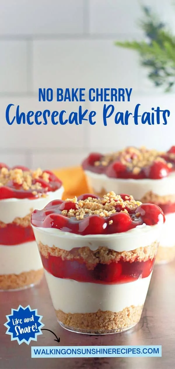 No Bake Cherry Cheesecake Parfaits in cups.
