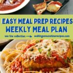7 easy meal prep recipes with FREE printable planner.