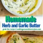 Herb and Garlic Butter Pinterest photo.