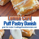 Lemon curd puff pastry danish recipe with powdered sugar glaze.