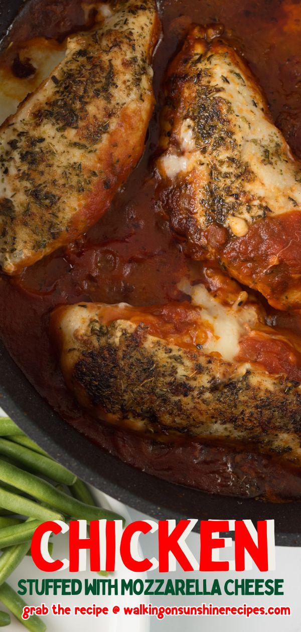 Mozzarella Stuffed Chicken Breast - Walking On Sunshine Recipes