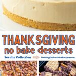 Thanksgiving No Bake Desserts collection.
