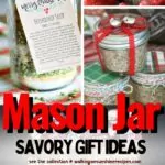 savory gifts in mason jars to give for Christmas.