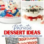 Patriotic Dessert Ideas Pin