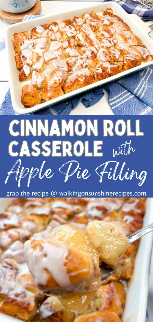 Cinnamon Roll Casserole with Apple Pie Filling Pin