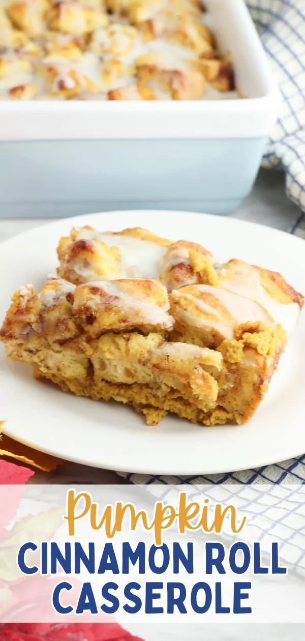 Pumpkin Cinnamon Roll Casserole Pin