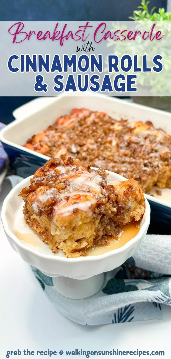 Breakfast Casserole with Cinnamon Rolls and Sausage Pin