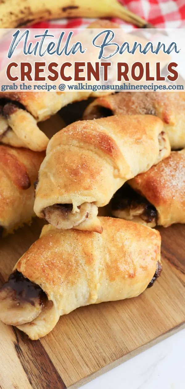 Nutella Banana Crescent Rolls Pin